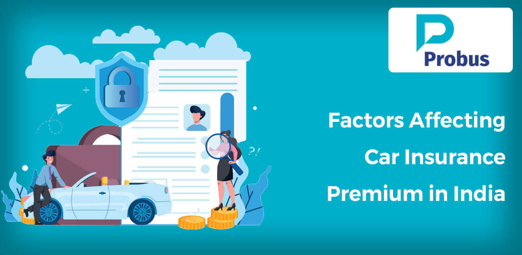 Factors Affecting Car Insurance Premium in India