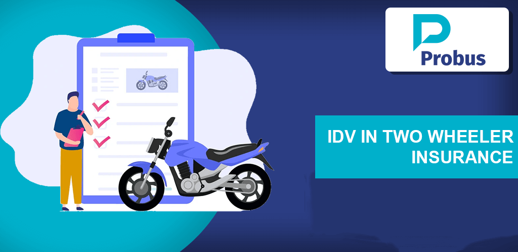 IDV in Two Wheeler Insurance