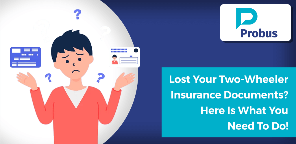 Lost Your Two-Wheeler Insurance Documents? Here Is What You Need To Do!
