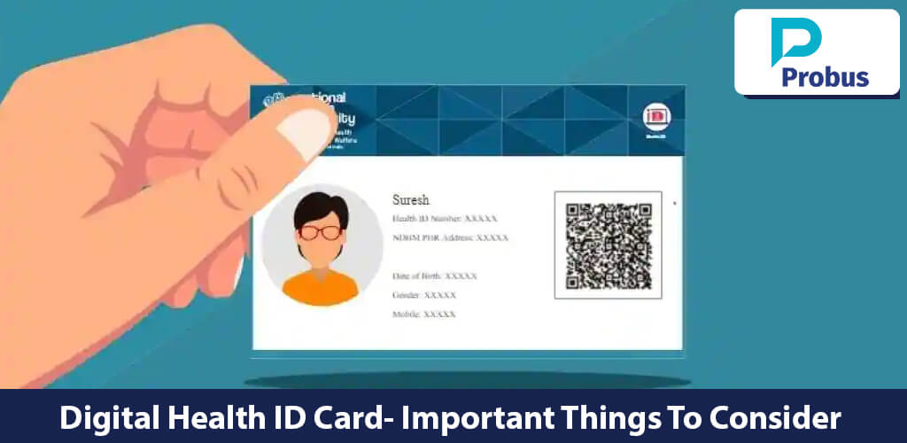 Digital Health ID Card - Important Things To Consider