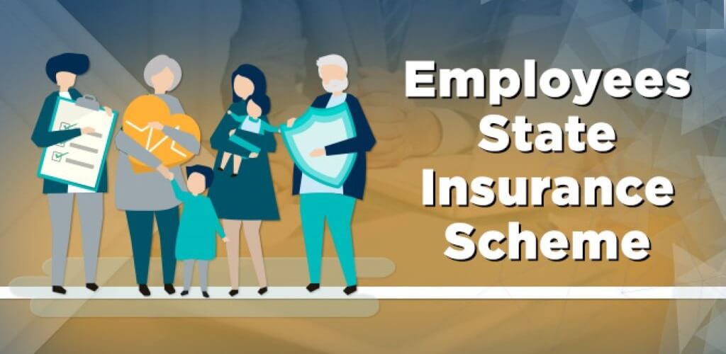 Employees State Insurance Scheme