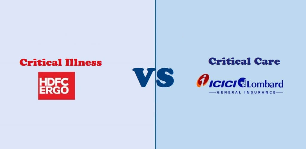 ICICI Lombard Critical Care Vs. HDFC ERGO Critical Illness