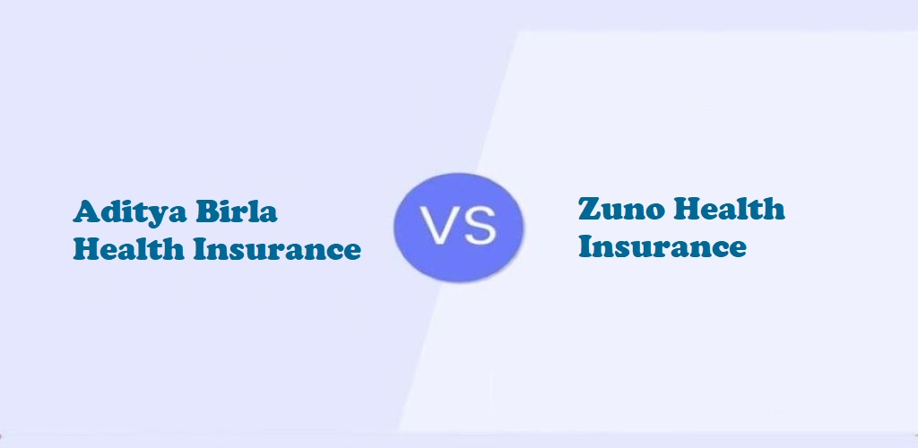 Aditya Birla Health Insurance Vs. Zuno Health Insurance