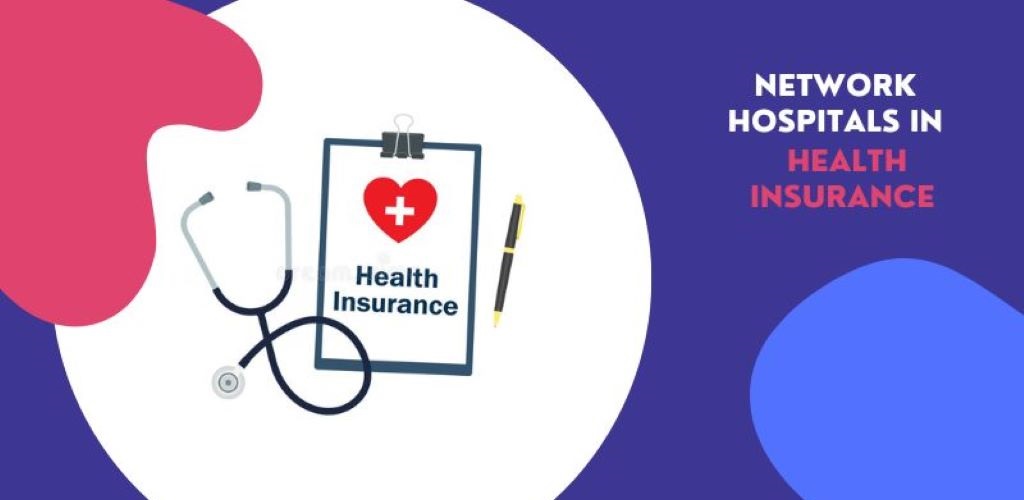Network Of Hospitals How It Impacts Your Health Insurance