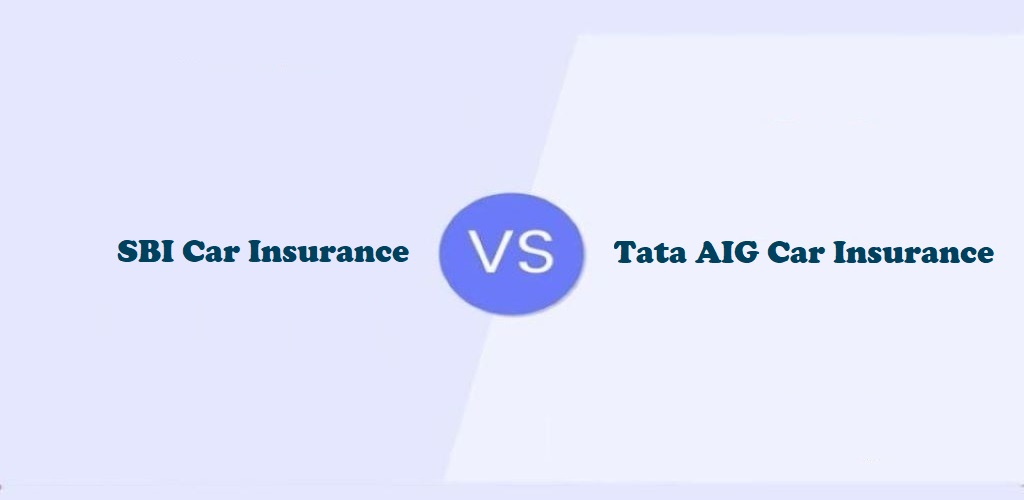 Car Insurance Vs Tata Aig