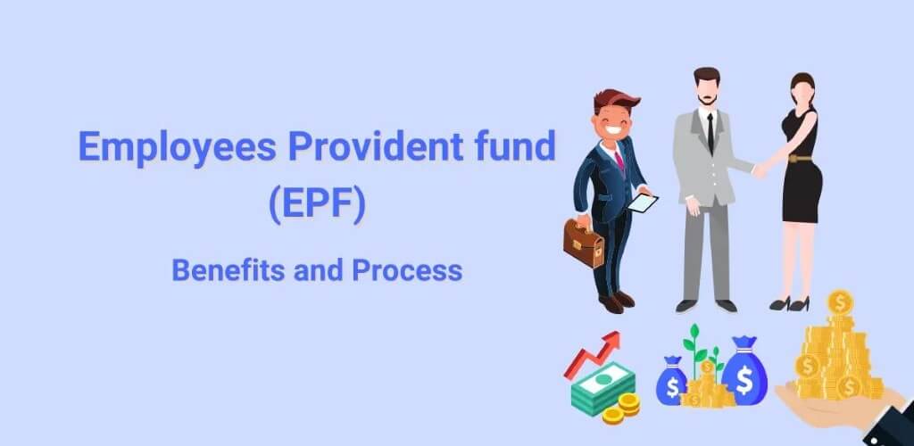 Employees Provident fund EPF