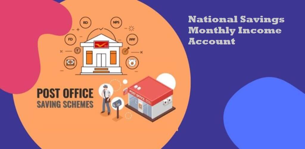 National Savings Monthly Income Account