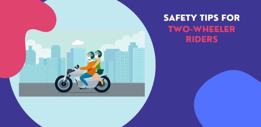 Important Safety Measures For Two-Wheeler Riders