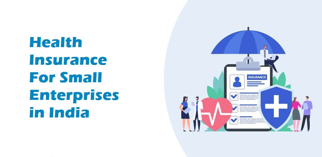 Health Insurance For Small Enterprises