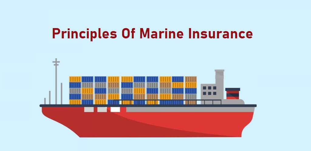 Principles Of Marine Insurance