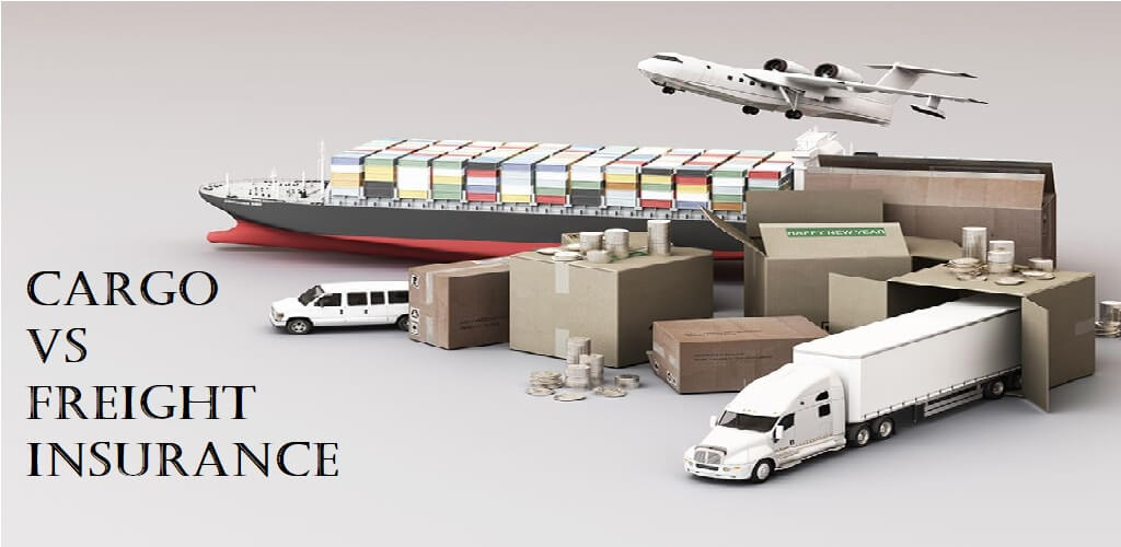 Cargo vs. Freight Insurance