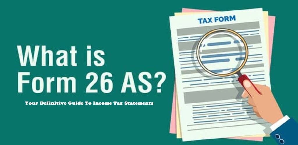 Form 26AS Explained