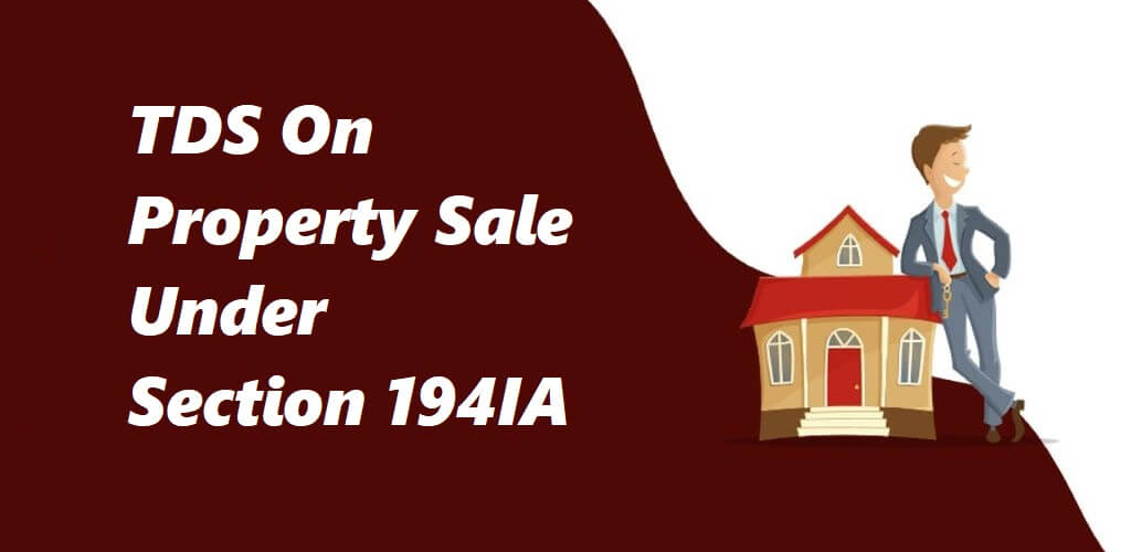 TDS on the Sale of Property