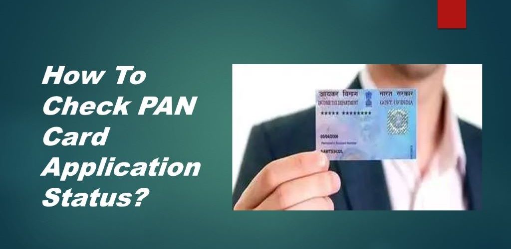 How To Check PAN Card Application Status