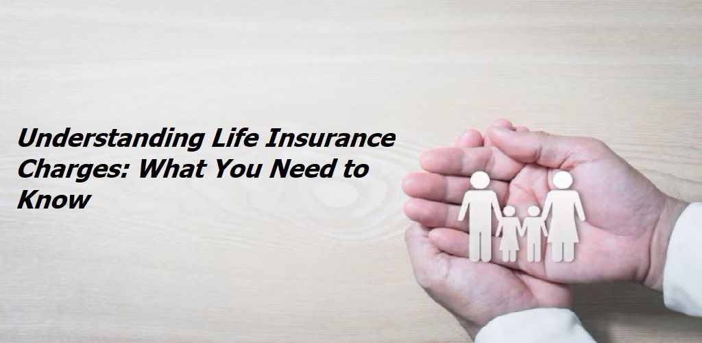 Life Insurance Charges