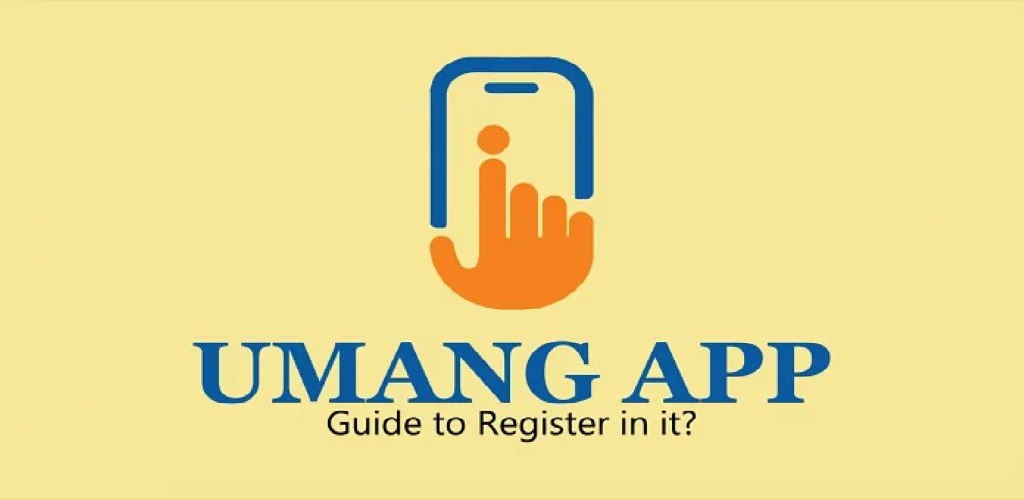 UMANG App- A Detailed Breakdown