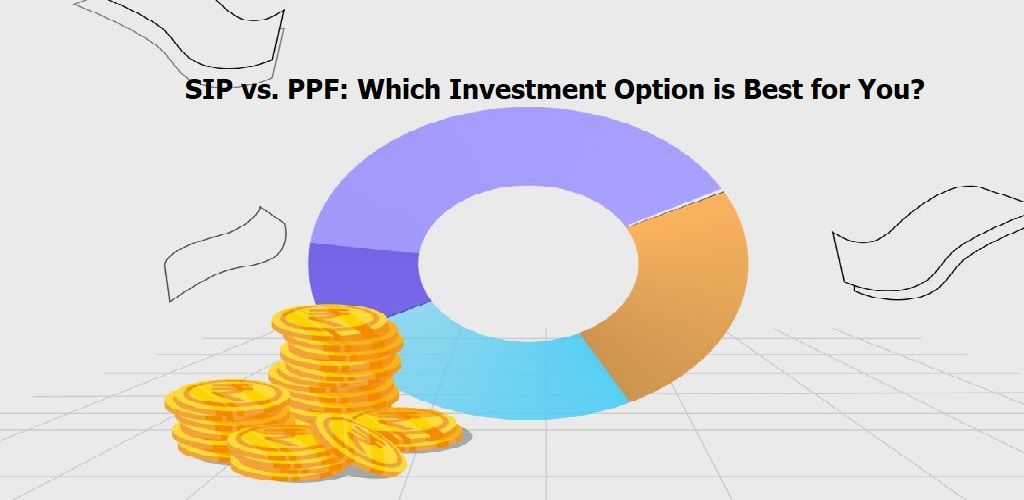 SIP vs. PPF